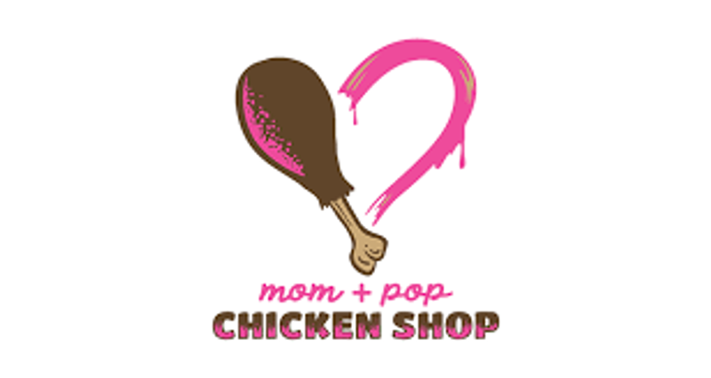 Mom & Pop's Chicken Shop