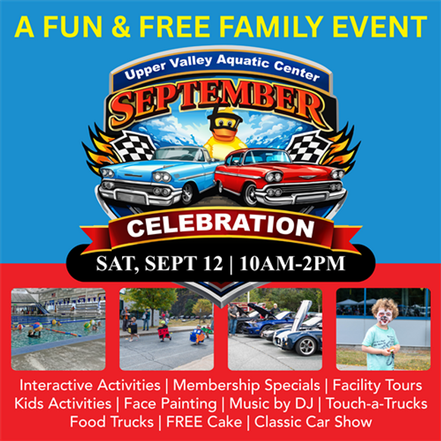 September Celebration at Upper Valley Aquatic Center