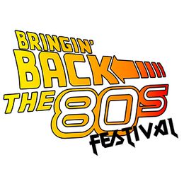 Bringin' Back the 80's Festival