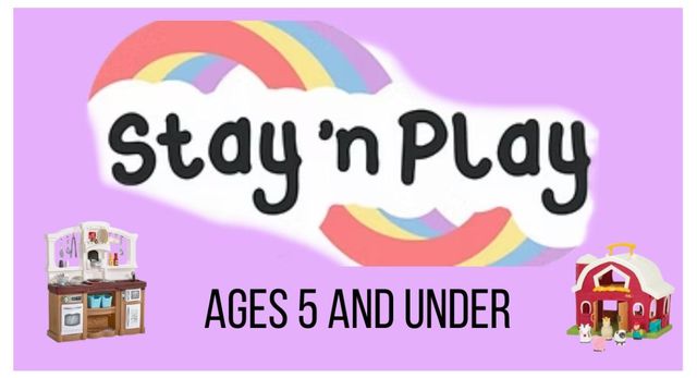 Stay and Play Ages 2-5