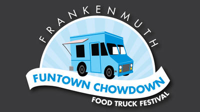 Frankenmuth Funtown Chowdown Food Truck Festival