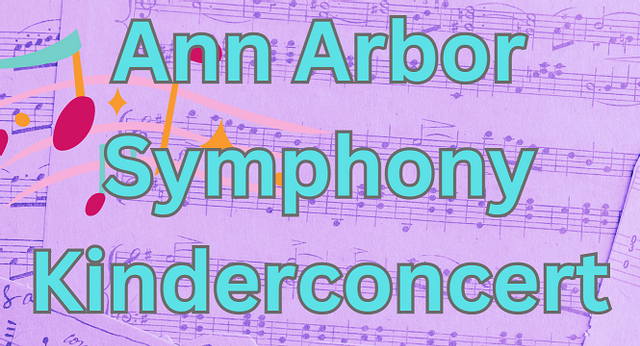 Ann Arbor Symphony KinderConcert