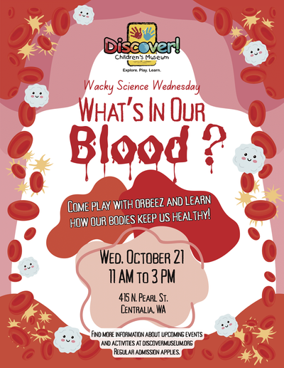 Wacky Science Wednesday - What's in our BLOOD?