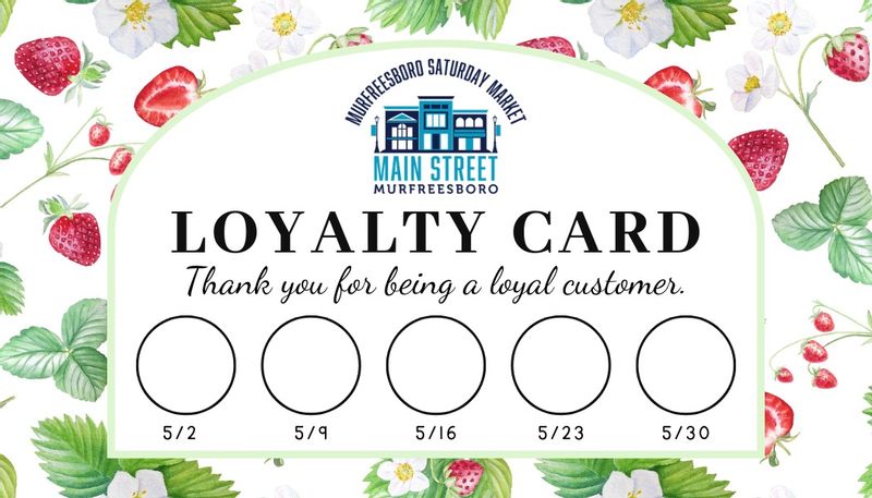 Murfreesboro Saturday Market Loyalty Card