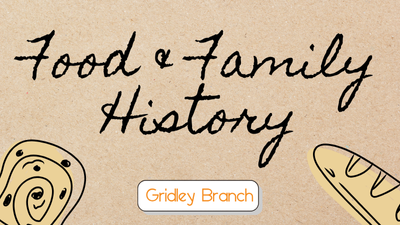 Food & Family History