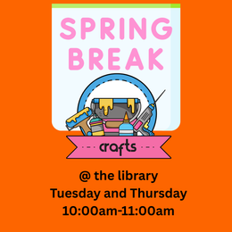 Spring Break Craft at the Library