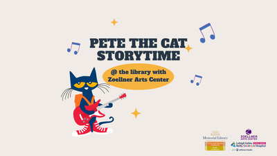 Pete the Cat Storytime with Zoellner Arts Center