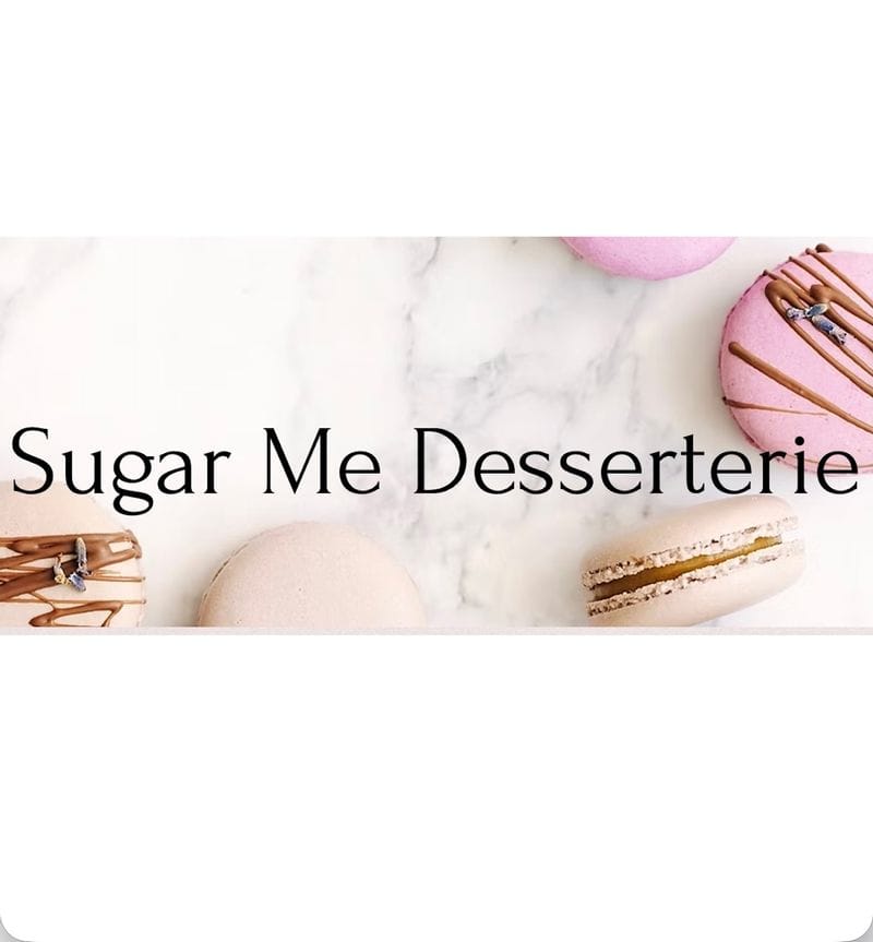 Sugar Me Desserterie