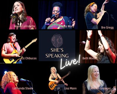She's Speaking Live! An Evening Celebrating Women Songwriters