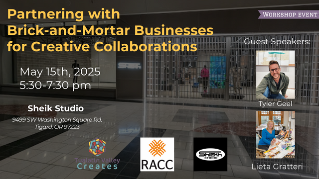 Professional Workshop Series: “Partnering with Brick-and-Mortar Businesses for Creative Collaborations”
