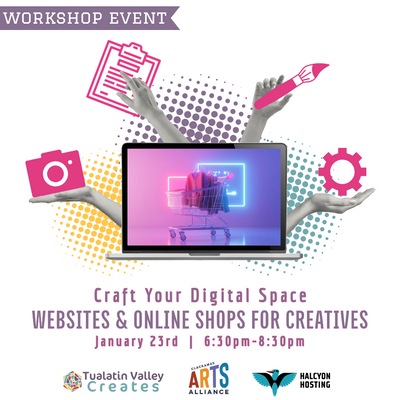 Craft Your Digital Space: Websites & Online Shops for Creatives Workshop