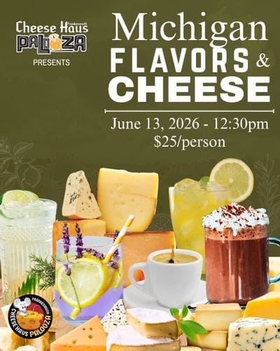 MICHIGAN FLAVORS & CHEESE TASTING - PALOOZA EDITION 2026